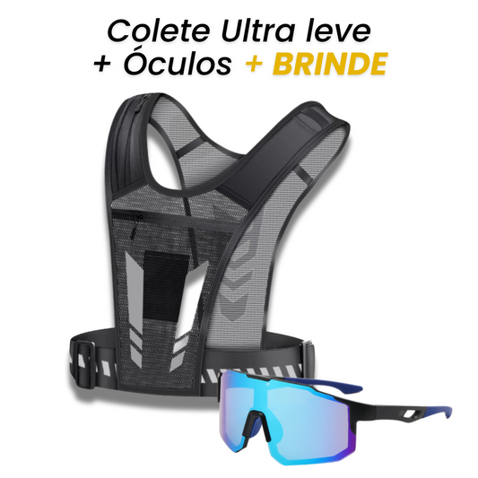 KIT Performance - Colete Ultraleve + Óculos Esportivo UV + Brinde Exclusivo